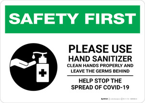 Safety First: Please Use Hand Sanitizer and Leave Germs Behind Landscape - Wall Sign
