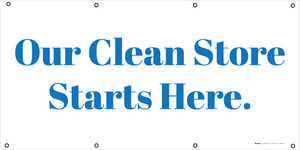 Our Clean Store Starts Here - Blue Text - Banner