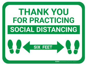 Thank You for Practicing Social Dist - SIX FEET- Green - Floor Sign