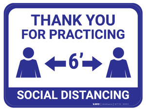 Thank You for Practicing Social Dist - 6' - Blue - Floor Sign