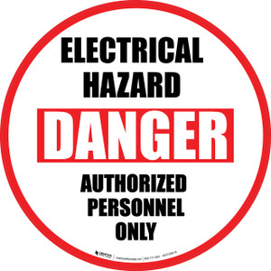 Electrical Hazard (Danger) Authorized Personnel Only - Floor Sign Electrical Hazard (Danger) Authorized Personnel Only - Floor Sign