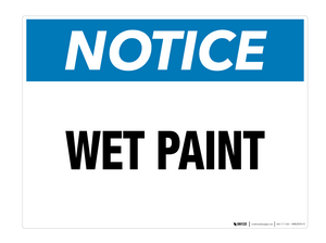 Notice: Wet Paint - Wall Sign