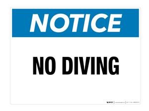 Notice: No Diving - Wall Sign