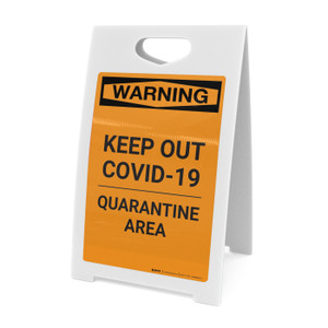 Warning: Keep Out COVID-19 Quarantine Area Portrait - A-Frame Sign