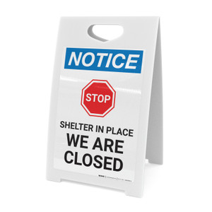 Notice: Stop the Spread of COVID-19 Shelter in Place ANSI Portrait - A-Frame Sign