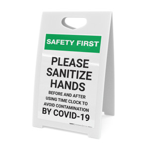 Safety First: Sanitize Hands Before & After Using Time Clock COVID-19 Portrait - A-Frame Sign