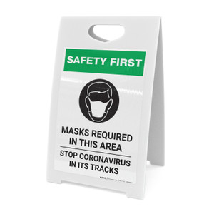 Safety First: Masks Required In This Area Stop Coronavirus with Icon Portrait - A-Frame Sign