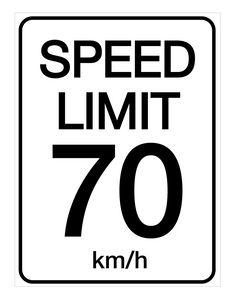 Speed Limit 70 kmh - Wall Sign