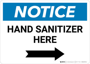 Notice: Hand Sanitizer Here Right Arrow Landscape - Wall Sign