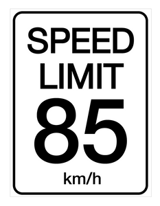 Speed Limit 85 kmh - Wall Sign