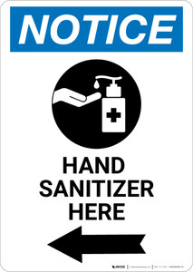 Notice: Hand Sanitizer Here Left Arrow with Icon Portrait - Wall Sign