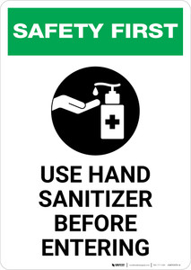 Safety First: Use Hand Sanitizer Before Entering with Icon Portrait - Wall Sign