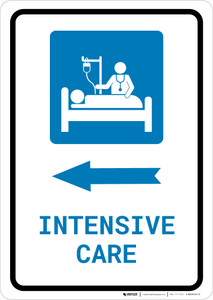 Intensive Care Left Arrow with Icon Portrait - Wall Sign