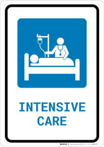 Intensive Care with Icon Portrait - Wall Sign