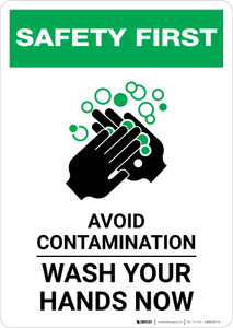 Safety First: Avoid Contamination - Wash Your Hands Portrait - Wall Sign