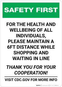 Safety First: Please Maintain a 6ft Distance While Shopping Portrait - Wall Sign Safety First: Please Maintain a 6ft Distance While Shopping Portrait - Wall Sign