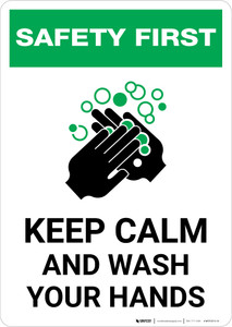 Safety First: Keep Calm And Wash Your Hands Portrait - Wall Sign