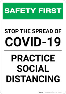 Safety First: Stop The Spread Of Covid 19 - Practice Social Distancing Portrait - Wall Sign