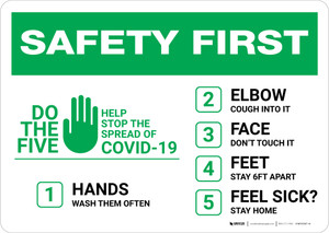 Safety First: Do The 5 Help Stop The Spread of Covid-19 Landscape - Wall Sign Safety First: Do The 5 Help Stop The Spread of Covid-19 Landscape - Wall Sign