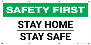 Safety First: Stay Home Stay Safe - Banner