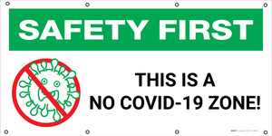 Safety First: This Is A No Covid-19 Zone with Icon - Banner