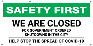 Safety First: We're Closed For Government Ordered Shutdowns COVID-19 - Banner