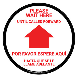 Please Wait Here Until Called Forward Bilingual Spanish - Floor Sign Please Wait Here Until Called Forward Bilingual Spanish - Floor Sign