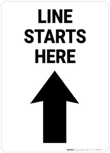 Line Starts Here Up Arrow Portrait - Wall Sign