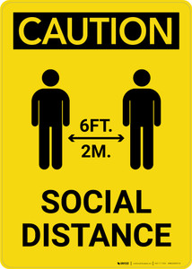 Caution: Social Distance 6 Ft/2m with Icon Portrait - Wall Sign