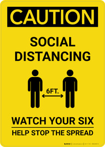 Caution: Social Distancing Watch Your Six with Icon Portrait - Wall Sign