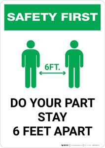 Safety First: Do Your Part Stay 6 Feet Apart with Icon Portrait - Wall Sign
