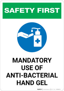Safety First: Mandatory Use Of Anti-Bacterial Hand Gel With Icon Portrait - Wall Sign