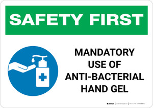 Safety First: Mandatory Use Of Anti-Bacterial Hand Gel with Icon Landscape - Wall Sign