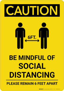 Caution: Be Mindful of Social Distancing with Icon Portrait - Wall Sign