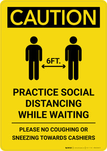 Caution: Practice Social Distancing While Waiting with Icon Portrait - Wall Sign