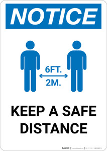 Notice: Keep Distance Maintain 6ft with Icon Portrait - Wall Sign