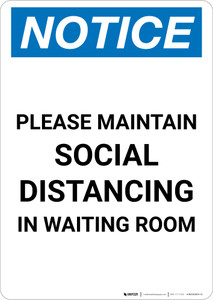 Notice: Please Maintain Social Distancing Stop the Spread with Icon Portrait - Wall Sign