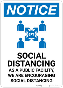 Notice: Social Distancing as a Public Facility with Icon Portrait - Wall Sign