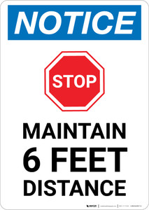 Notice: Stop Maintain 6ft Distance with Icon Portrait - Wall Sign