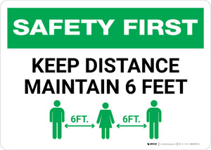Safety First: Keep Distance Maintain 6ft with Icon Landscape - Wall Sign
