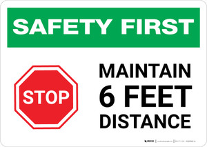Safety First: Stop Maintain 6ft Distance with Icon Landscape - Wall Sign
