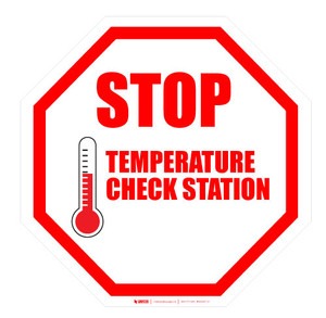 STOP - Temperature Check Station - Red - Floor Sign STOP - Temperature Check Station - Red - Floor Sign