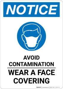 Notice: Avoid Contamination Wear A Face Covering with Icon Portrait - Wall Sign