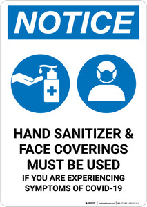 Notice: Hand Sanitizer & Face Coverings Must Be Used with Icons Portrait - Wall Sign