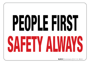 People First - Safety Always - Wall Sign