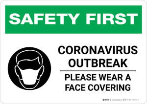 Safety First: Coronavirus Outbreak Please Wear Face Coverings with Icon Landscape - Wall Sign