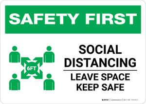 Safety First: Social Distancing Leave Space Keep Safe with Icon Landscape - Wall Sign