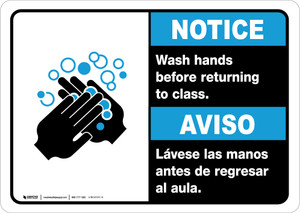 Notice: Wash Hands Before Returning To Class Bilingual Spanish with Icon Landscape - Wall Sign
