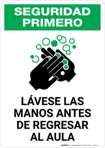 Safety First: Wash Hands Before Returning To Class Spanish with Icon Portrait - Wall Sign