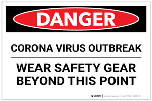 Danger: Corona Virus Outbreak Wear Safety Gear Landscape - Label